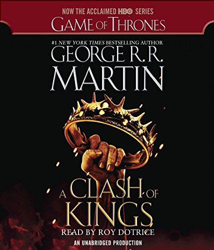 A Clash of Kings (HBO Tie-in Edition): A Song of Ice and Fire: Book Two Audio CD – Unabridged, March 6, 2012